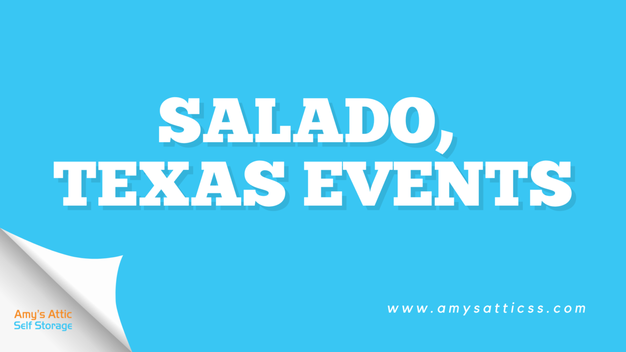 Salado Texas Events 2023 Amy's Attic Self Storage